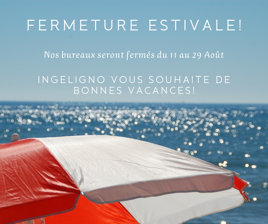 2025_Fermeture estivale Ingéligno
