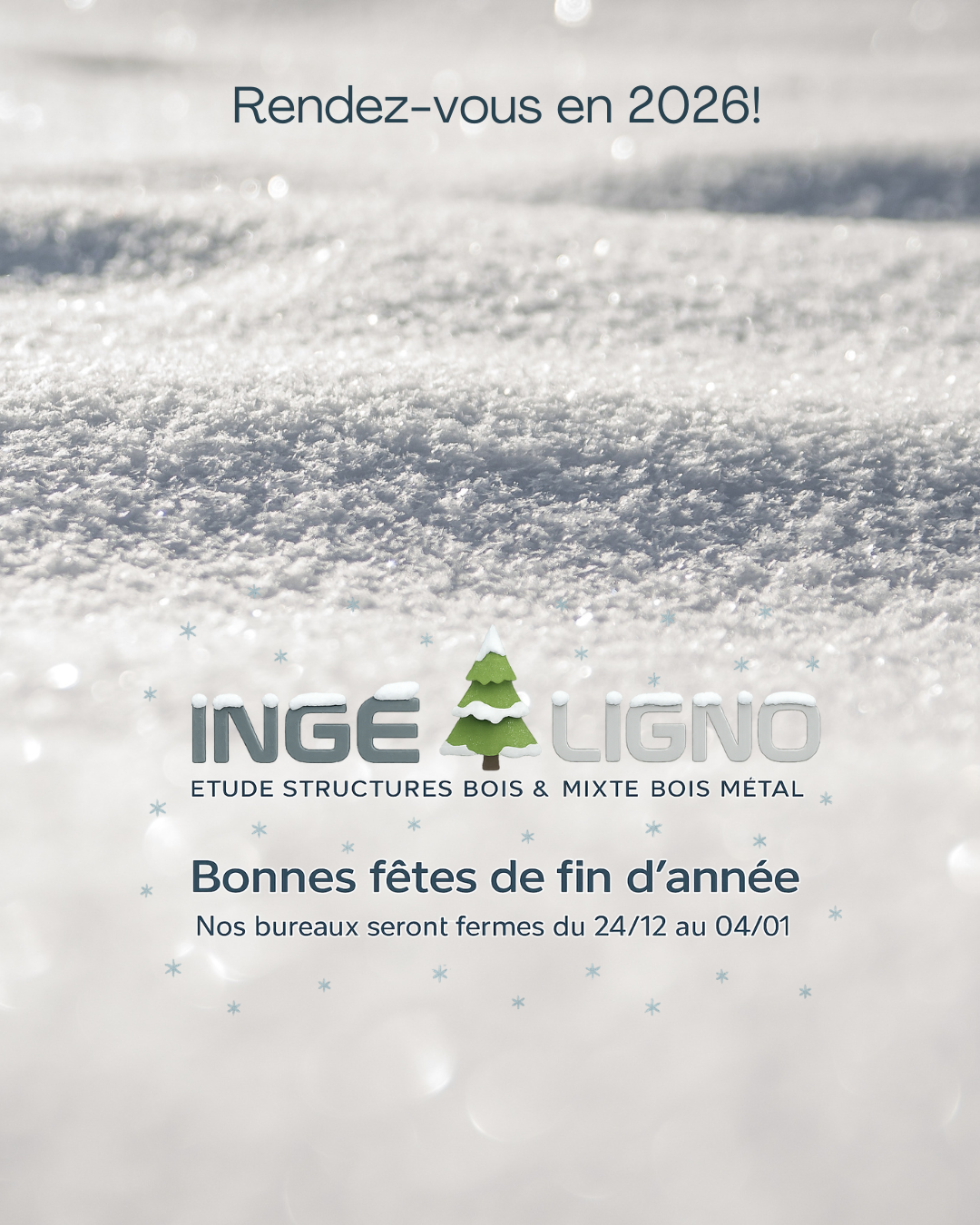 INGELIGNO_Fermeture fêtes 2025